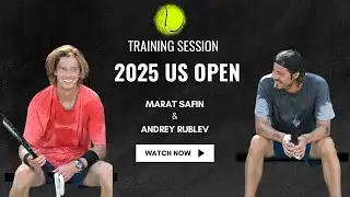 Marat Safin Coaching Andrey Rublev | US Open 2025 Practice Highlights