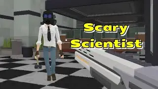 Scary Scientist Full Gameplay