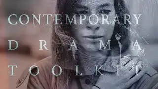 Contemporary Drama Toolkit - DEMO