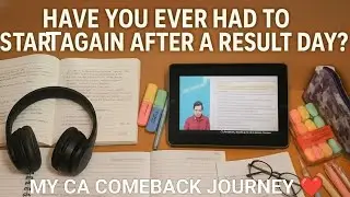 Starting Again &mdash; My CA Journey | CA Foundation Jan Attempt | CA in Progress 