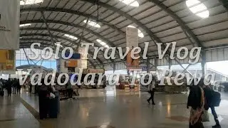 Solo Travel Vlog | Vadodara To Rewa 36 Hours Ultimate Journey #vlog #viral #youtube #travel #bhopal 