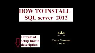 HOW TO INSTALL SQL server 2012 | installation steps of SQL server 2012
