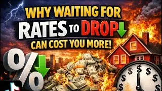 Why Waiting for Interest Rates to Drop Could Cost You More in 2026