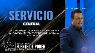 Pastor Olvin Pineda | HACIENDO LA VOLUNTAD DE DIOS PARA DELEITARSE | IGLESIA EBENEZER EL PEDERNAL