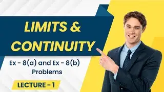 Limits and Continuity (Basic Problems)