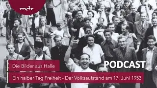 Bilder aus Halle: DEFA-Mann gelangen einmalige Filmaufnahmen | Podcast Ein halber Tag Freiheit | MDR
