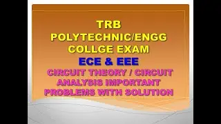 TRB Polytechnic exam | Circuit theory questions from previous year question paper