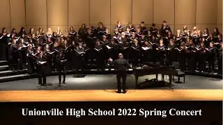 Unionville High School Spring Concert (Full Concert), April 2022