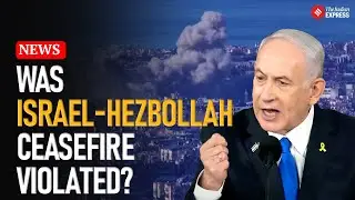 Israel Hezbollah Escalation Threatens Fragile Ceasefire Amid Mutual Accusations