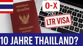 Thailand OX & LTR Long-Term Visa erkl&auml;rt: Die besten Vorteile f&uuml;r Auswanderer! OX VS. LTR Visum 2025