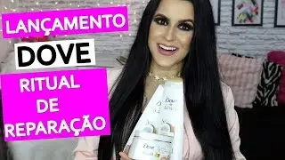 RESENHA NOVA LINHA DOVE SECRETS - RITUAL DE REPARAÇÃO