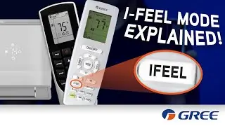 Объяснение режима I-FEEL от GREE для простого и персонализированного управления температурой