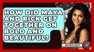 How Did Maya And Rick Get Together On Bold And Beautiful? - Soap Opera Insider