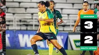 Jamaica 3-2 South Africa Full Extended Highlights | Jamaica Reggae Girlz