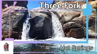 Three Forks Hot Springs, Oregon. Part 3