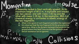 Physics Problem - Momentum and Explosions - A Projectile Explodes into Two Fragments 2