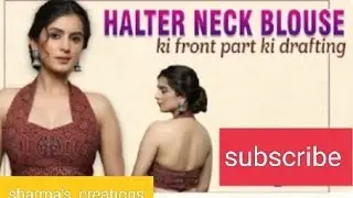 Halter neck blouse drafting...method by rajarani coaching 