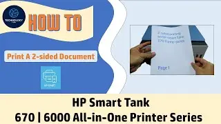 HP Smart Tank 670 | МФУ серии 6000: как распечатать двусторонний документ