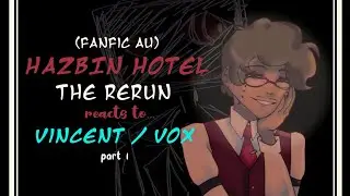 Hazbin Hotel: The Rerun reacts to Vincent || fanfic au || murdermedia/radiostatic || 2x || part 1
