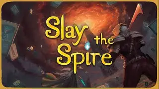 Slay The Spire (FULL GAME) No Commentary , No Deaths, No Loadings