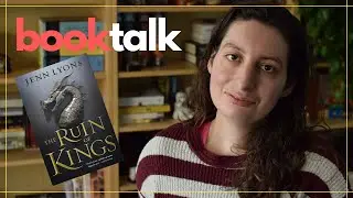 Book Talk || The Ruin of Kings || No Spoilers