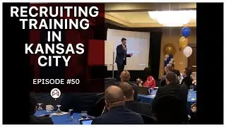 Recruiting Training in Kansas City #50