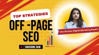 How to do Off Page SEO | Top Strategies | Complete Checklist | ITech Ranks