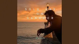 SOLO HAY UN GANADOR