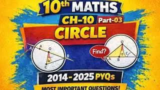 10th Ch-10 2014-2025 PYQs part-03 