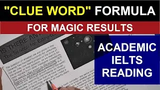 CLUE WORD FORMULA FOR MAGIC RESULTS IN ACADEMIC IELTS READING || ASAD YAQUB