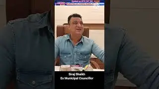 BJP party dwara diye Gaye aapattijanak byan per Ex corporator Siraj Sheikh ka karara jawab