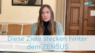 Was ist der Zensus? |&nbsp;SHA-TV