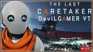 🔴The Last Caretaker Part 1