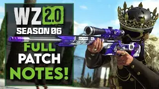 SEASON 6 PATCH NOTES WARZONE 2.0 (Sniper Buffs & New Guns!)