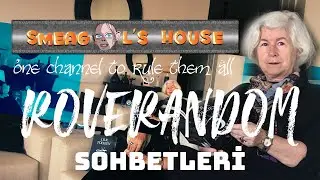 Roverandom Sohbetleri - İlk Konuk ID