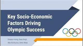 Data Mining Final Project: Factors Driving Olympic Success