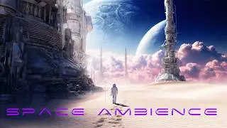 The Most Relaxing Space Ambient Music in the Universe ✨4K UHD✨