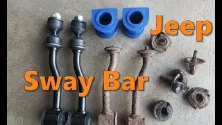 Jeep Sway Bar Links & Bushings Replacement