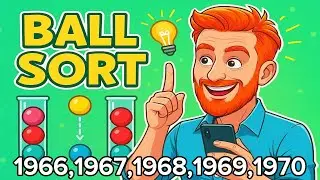 Ball Sort stage 1966,1967,1968,1969,1970