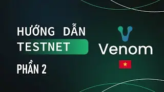 Venom Network l Hướng dẫn l&agrave;m tesnet task mới ra l&ograve; ( Gravix & Qamon )
