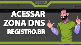 Como acessar a ZONA DNS do dom&iacute;nio no Registro.br