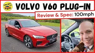 Volvo V60 Plug-in Hybrid Review: 100mph (Tremendous)
