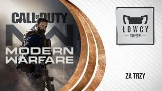 Call of Duty: Modern Warfare - Za trzy Trofeum / Nothing but Net Trophy
