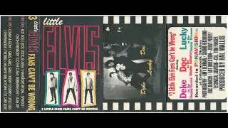 Little Elvis- 3 Little Elvis Fans Cant be Wrong Demo 2012 xfer f/Master Demo Tape Kepi Presley
