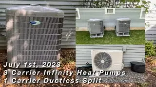 3 2020 Carrier Infinity 16 Heat Pumps Running and 1 2019 Carrier Mini Split - July 1st, 2023