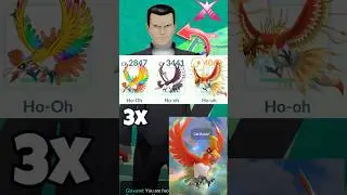 Using 3x✨️Different Ho-oh Against Giovanni in Pokemon Go