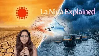 Why is the Weather Behaving This Way? La Ni&ntilde;a Explained