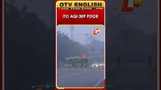 New Delhi ITO AQI 309 In Poor Category CPCB Claims
