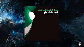 Deadmau5 ft. Rob Swire - Ghosts N Stuff (Acapella)