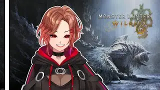【Monster Hunter Wilds】 HYPE ｢VTuber 18+｣